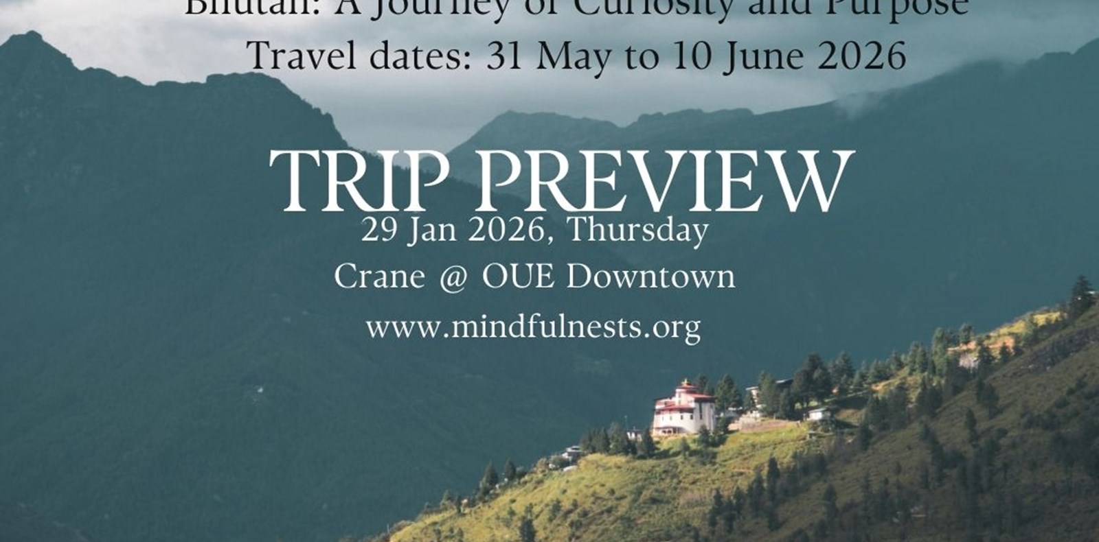 Trip Preview for "Bhutan: A Journey of Curiosity and Purpose"